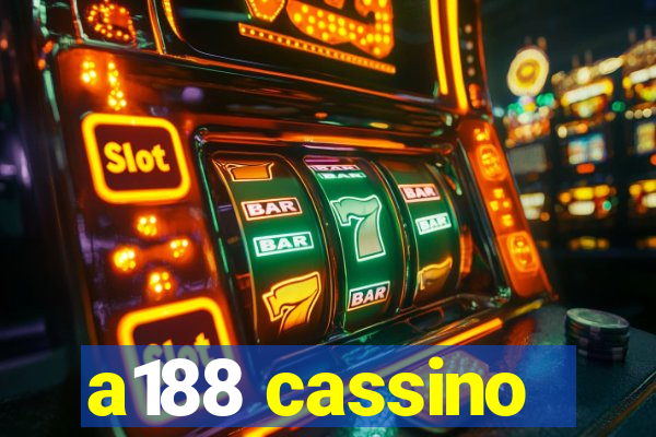 a188 cassino